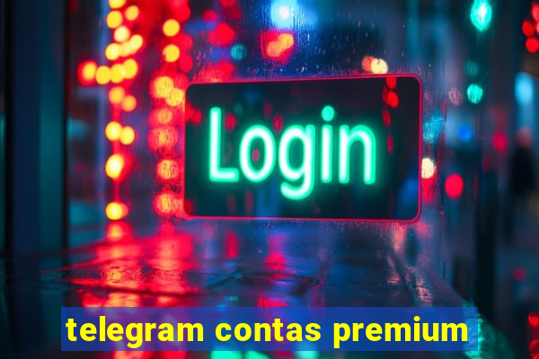 telegram contas premium